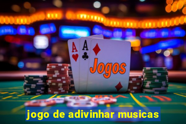 jogo de adivinhar musicas