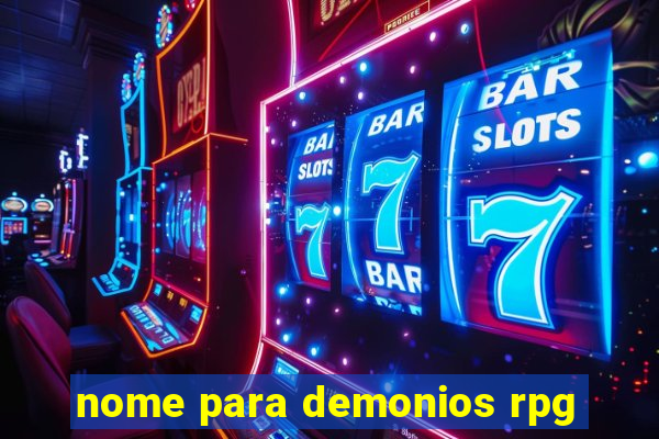 nome para demonios rpg