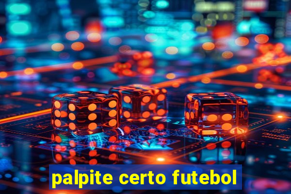 palpite certo futebol