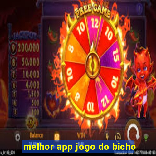 melhor app jogo do bicho