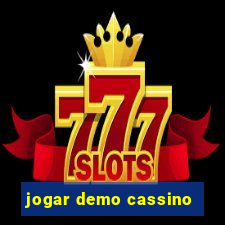 jogar demo cassino