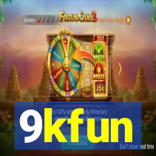 9kfun