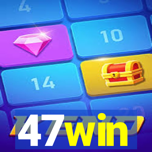 47win