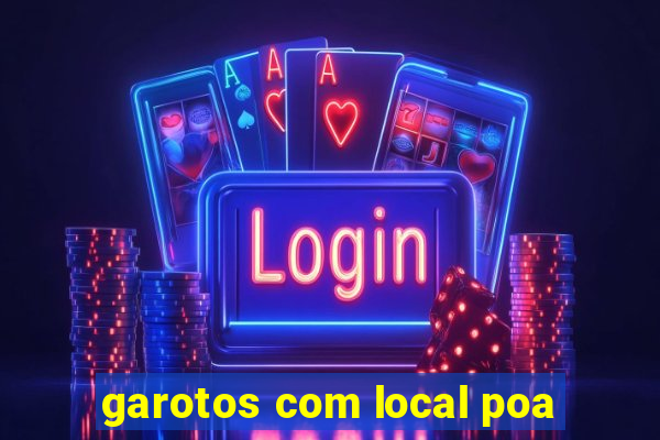 garotos com local poa