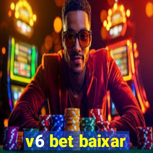 v6 bet baixar