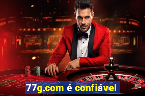 77g.com é confiável