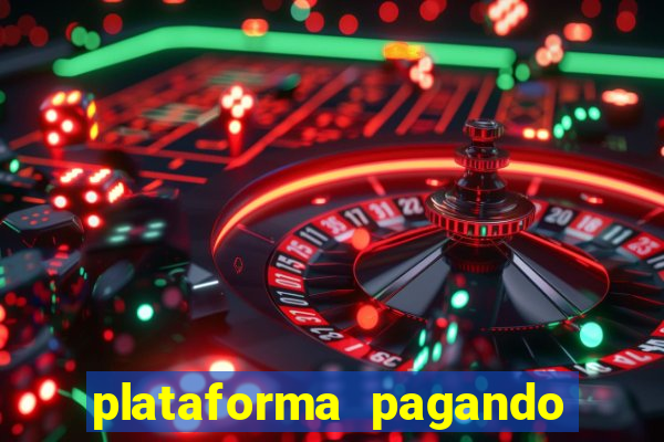 plataforma pagando 30 reais no cadastro