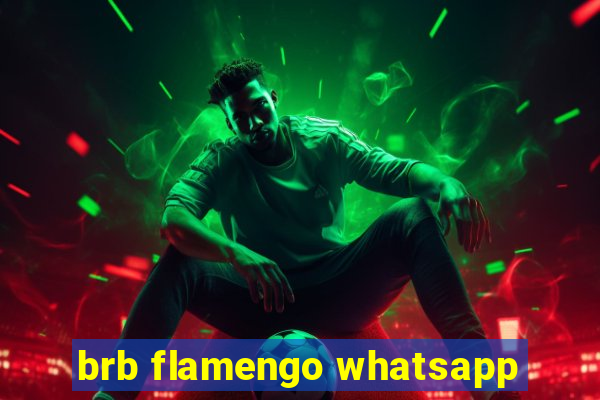 brb flamengo whatsapp