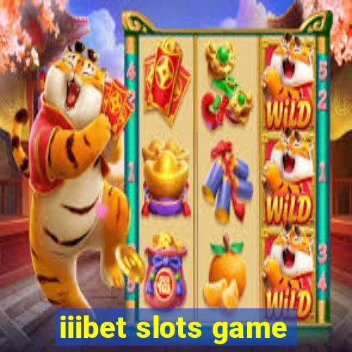 iiibet slots game