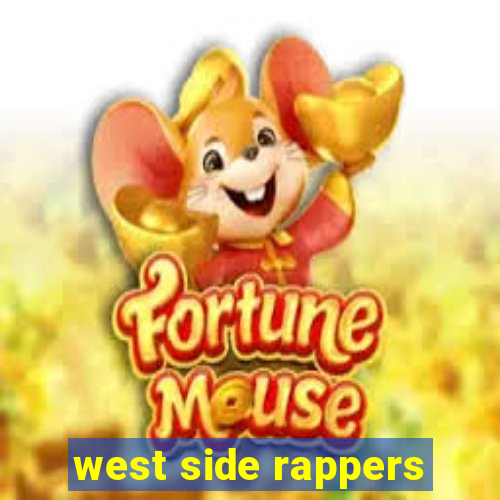 west side rappers