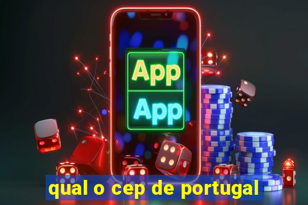 qual o cep de portugal