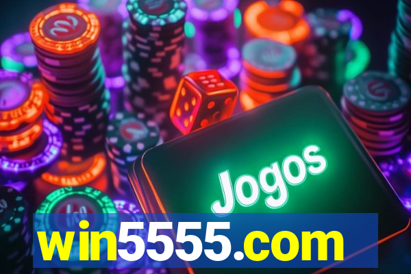 win5555.com