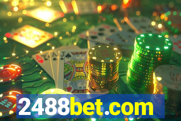 2488bet.com