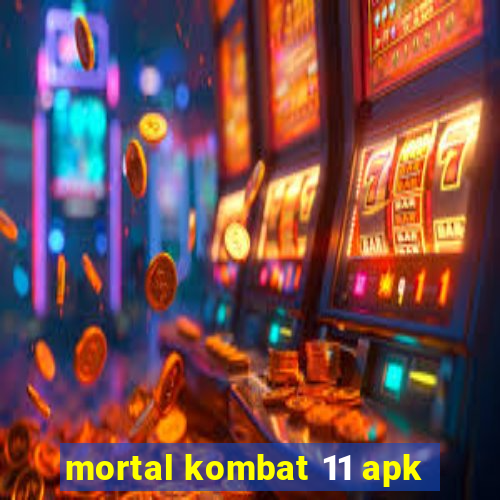 mortal kombat 11 apk