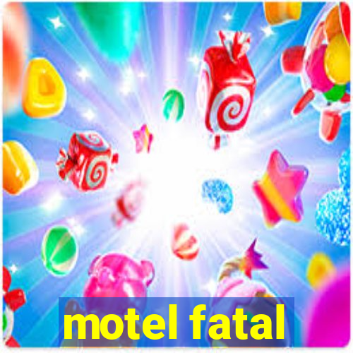 motel fatal