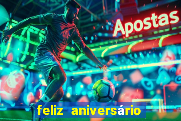 feliz aniversário meu amor tumblr