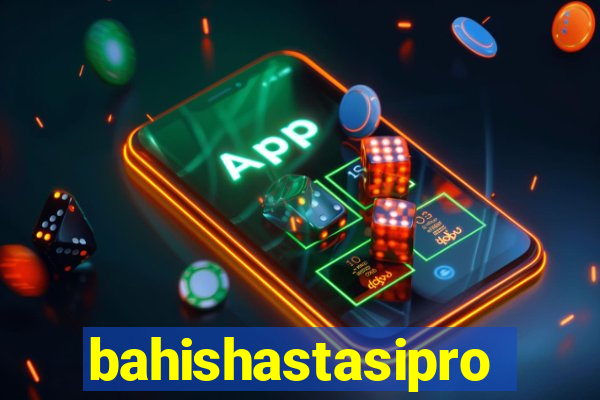 bahishastasipro.info