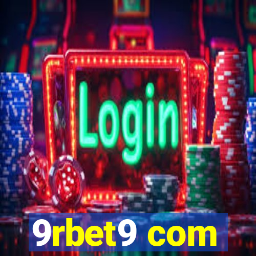 9rbet9 com