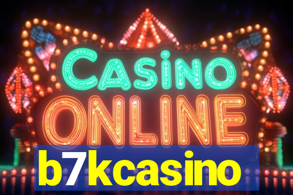 b7kcasino