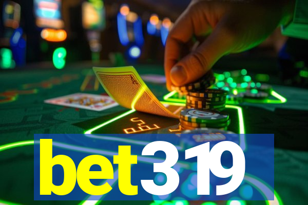 bet319