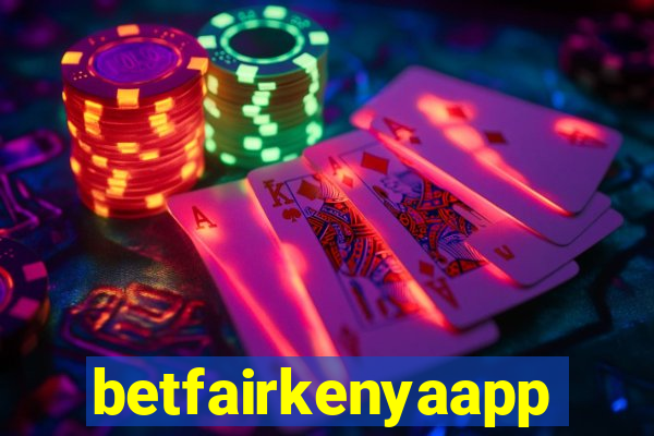 betfairkenyaapp