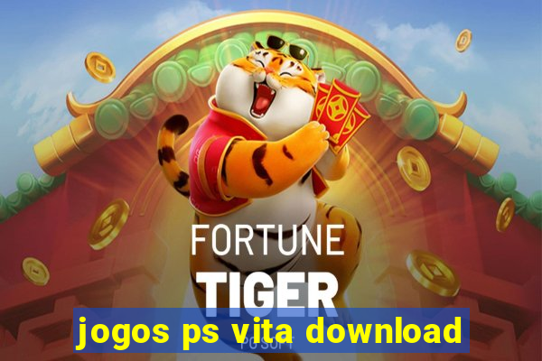 jogos ps vita download