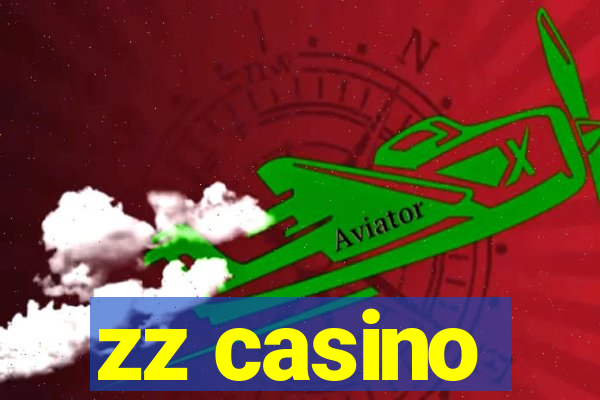 zz casino