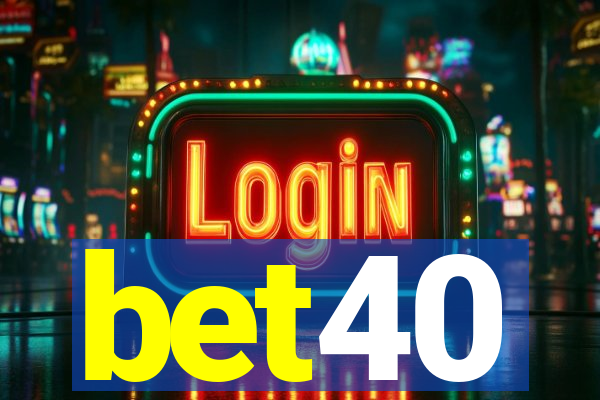 bet40