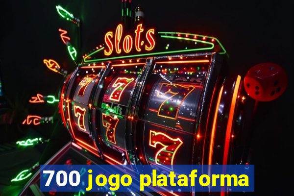 700 jogo plataforma