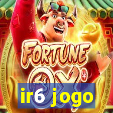 ir6 jogo