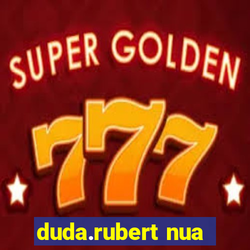 duda.rubert nua