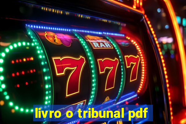 livro o tribunal pdf