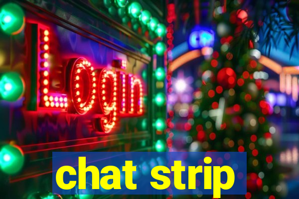 chat strip