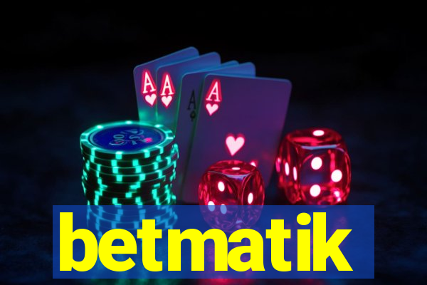 betmatik