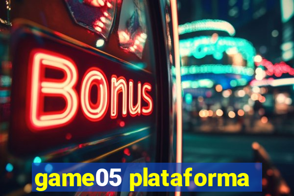 game05 plataforma