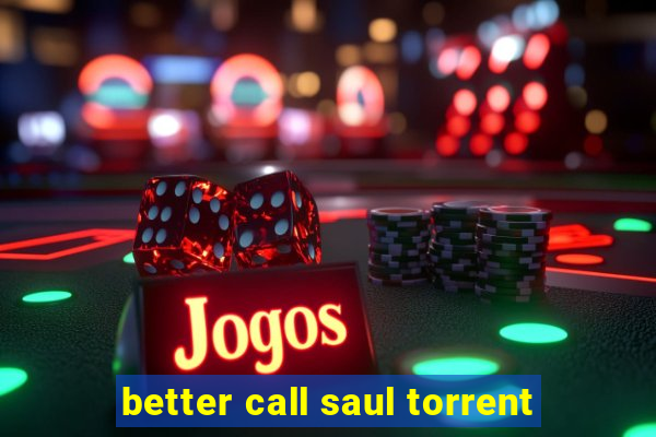 better call saul torrent