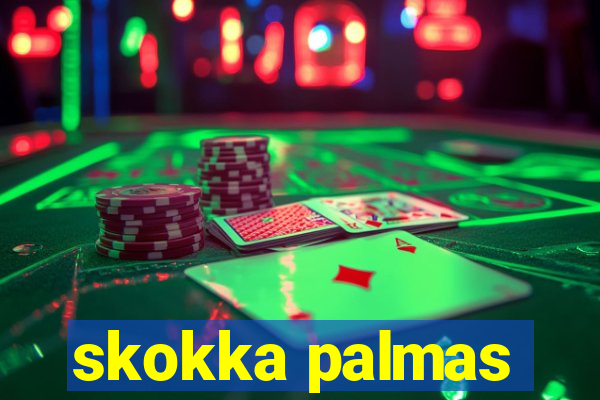 skokka palmas