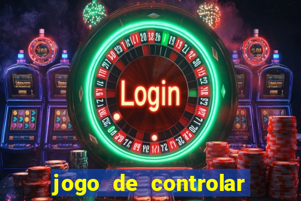 jogo de controlar as pessoas