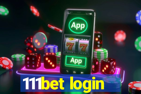 111bet login