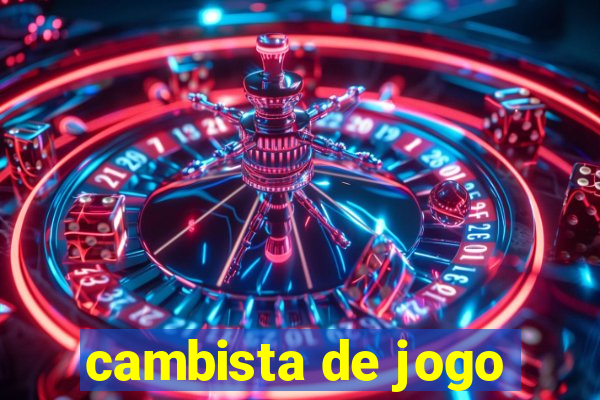 cambista de jogo