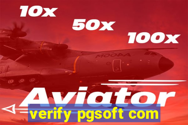 verify pgsoft com