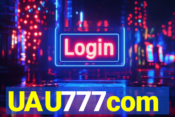 UAU777com