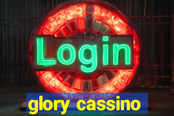 glory cassino