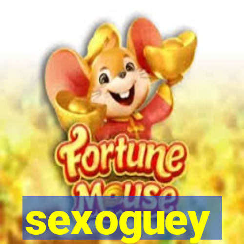 sexoguey