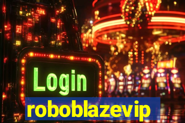 roboblazevip