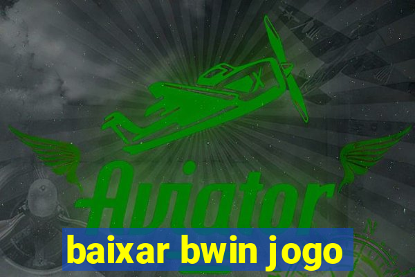 baixar bwin jogo