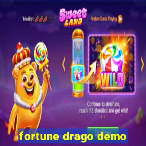 fortune drago demo