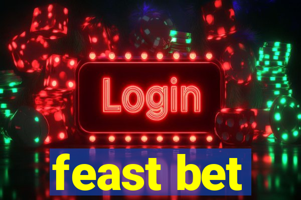 feast bet