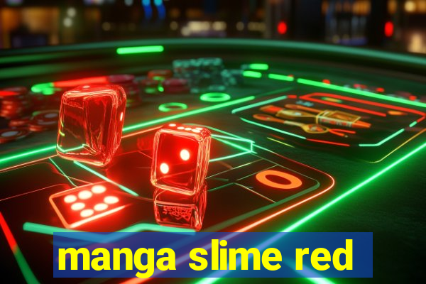 manga slime red