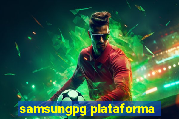 samsungpg plataforma